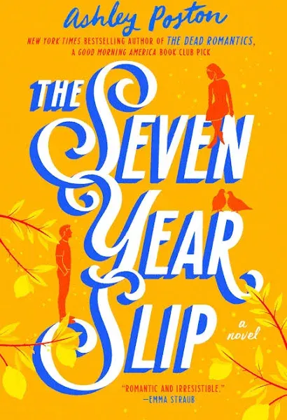 The Seven Year Slip [Book]