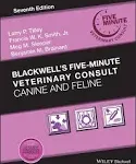 Blackwell's Five-Minute Veterinary Consult: Canine and Feline