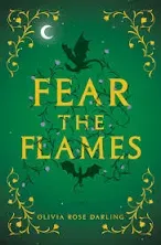 Fear the Flames: A Novel