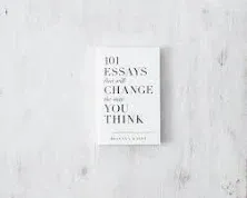 101 Essays That Will Change the Way You Think