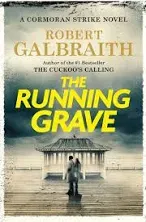 The Running Grave: A Cormoran Strike Novel (A Cormoran Strike No