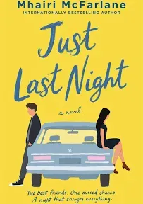 Just Last Night: A Novel