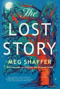 The Lost Story: A Novel