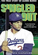 Singled Out: The True Story of Glenn Burke [Book]