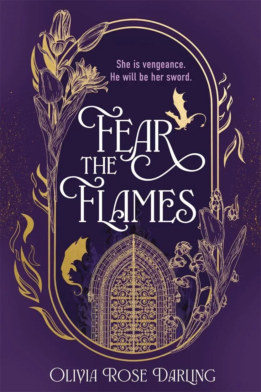 Fear the Flames: Fourth Wing Meets Game of Thrones in Your Next Dragon-filled Romantasy Obsession [Book]