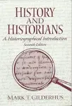 History and Historians: A Historiographical Introduction [Book]