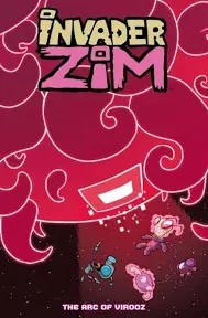 Invader Zim Volume 5 - Moby the Great