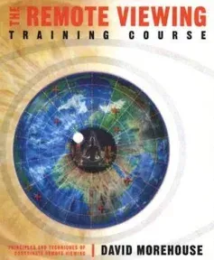 Remote Viewing Training Course by David Morehouse 284 Page Workbook Only, No CD