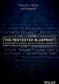 The Pentester BluePrint: Starting a Career as an Ethical Hacker