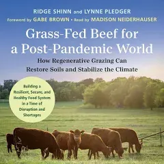 Lynne Pledger Ridge Shinn Grass-Fed Beef for a Post-Pandemic World (Paperback)