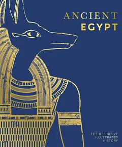 Ancient Egypt: The Definitive Visual History [Book]