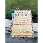 Mountains Beyond Mountains [Book]