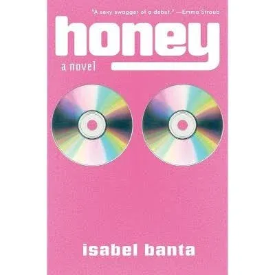 Honey: A Novel