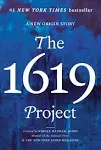 The 1619 Project: A New Origin Story [Book]