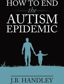 How to End the Autism Epidemic [Book]