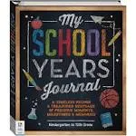 Hinkler: My School Years Journal - Preserve Memories of Children, Kindergarte...