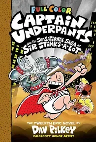 New: Captain Underpants #12:  Sensational Saga of Sir Stinks-A-Lot, Dav Pikey