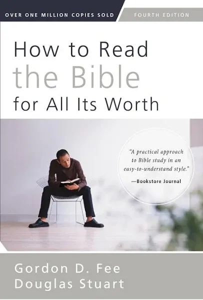 How to Read the Bible for All Its Worth