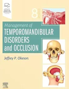 Management of Temporomandibular Disorders and Occlusion [Book]