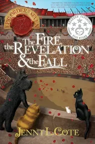 The Fire, the Revelation and the Fall: Epic Order of the Seven, Book 6