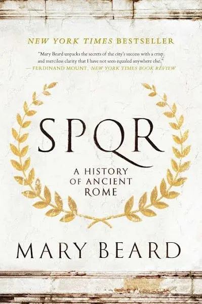 SPQR : A History of Ancient Rome, Hardcover by Beard, Mary, Brand New, Free s...