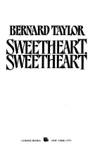 Sweetheart, Sweetheart - Mass Market Paperback By Taylor, Bernard - GOOD