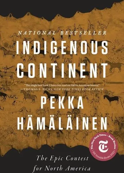 Indigenous Continent: The Epic Contest for North America