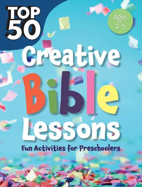 Top 50 Ser.: Kidz: Top 50 Creative Bible Less Presch : Fun Activities for...