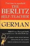 The Berlitz Self-Teacher -- German: A Unique Home-Study Method Developed by the Famous Berlitz Schools of Language