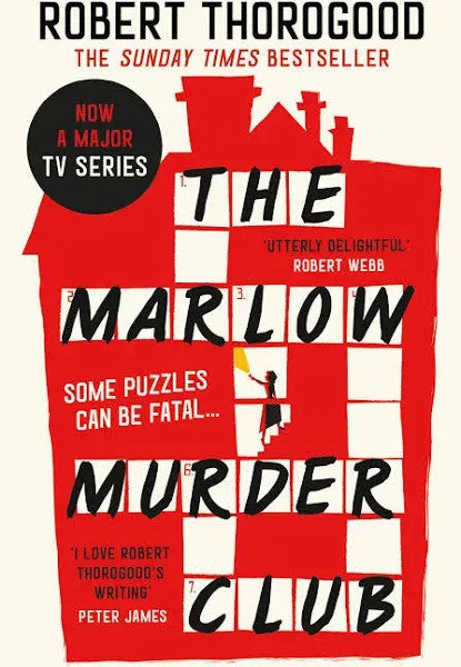 The Marlow Murder Club (Marlow Murder Club Mysteries The) by Robert Thorogood