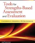 Tools for Strengths-Based Assessment and Evaluation  1st edition