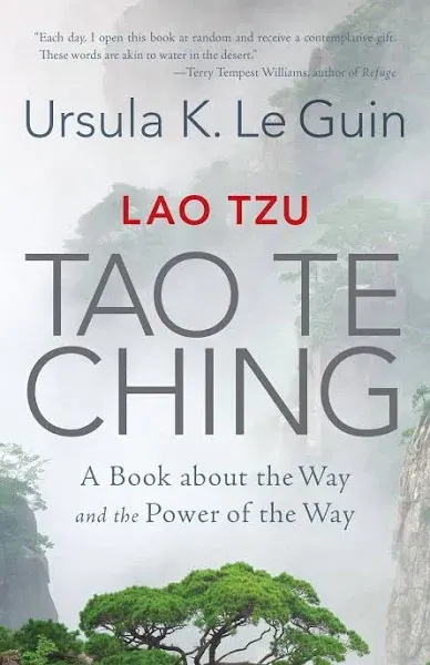 Lao Tzu: Tao Te Ching: A Book about the Way and the Power of the