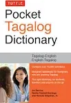 Tuttle Pocket Tagalog Dictionary: Tagalog-English / English-Tagalog [Book]