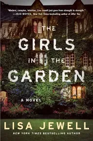 The Girls in the Garden: A Novel