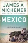 Mexico: A Novel [Book]