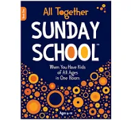 All Together Sunday School (Book 1): When You Have Kids of All Ages in One Room