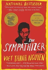 The Sympathizer: A Novel (Pulitzer Prize for Fiction) -- Viet Thanh Nguyen - Pap