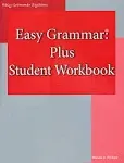 Easy Grammar Plus Student Workbook [Book]