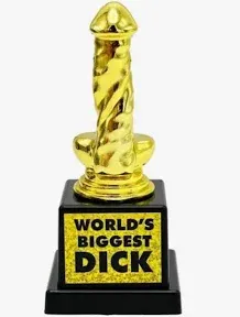 World's Biggest Dick Trophy