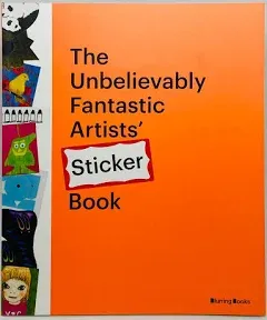 The Unbelievably Fantastic Artists' Sticker Book