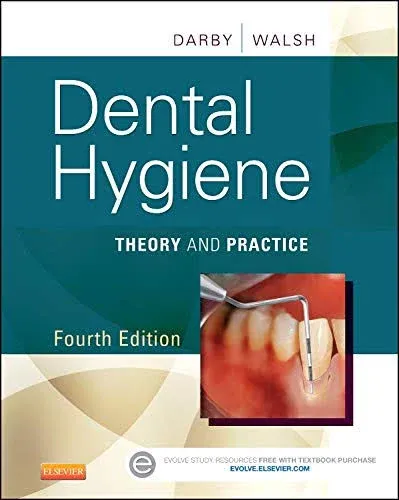 Dental Hygiene: Theory and Practice