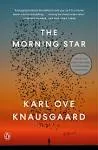 The Morning Star : A Novel Paperback Karl Ove Knausgaard