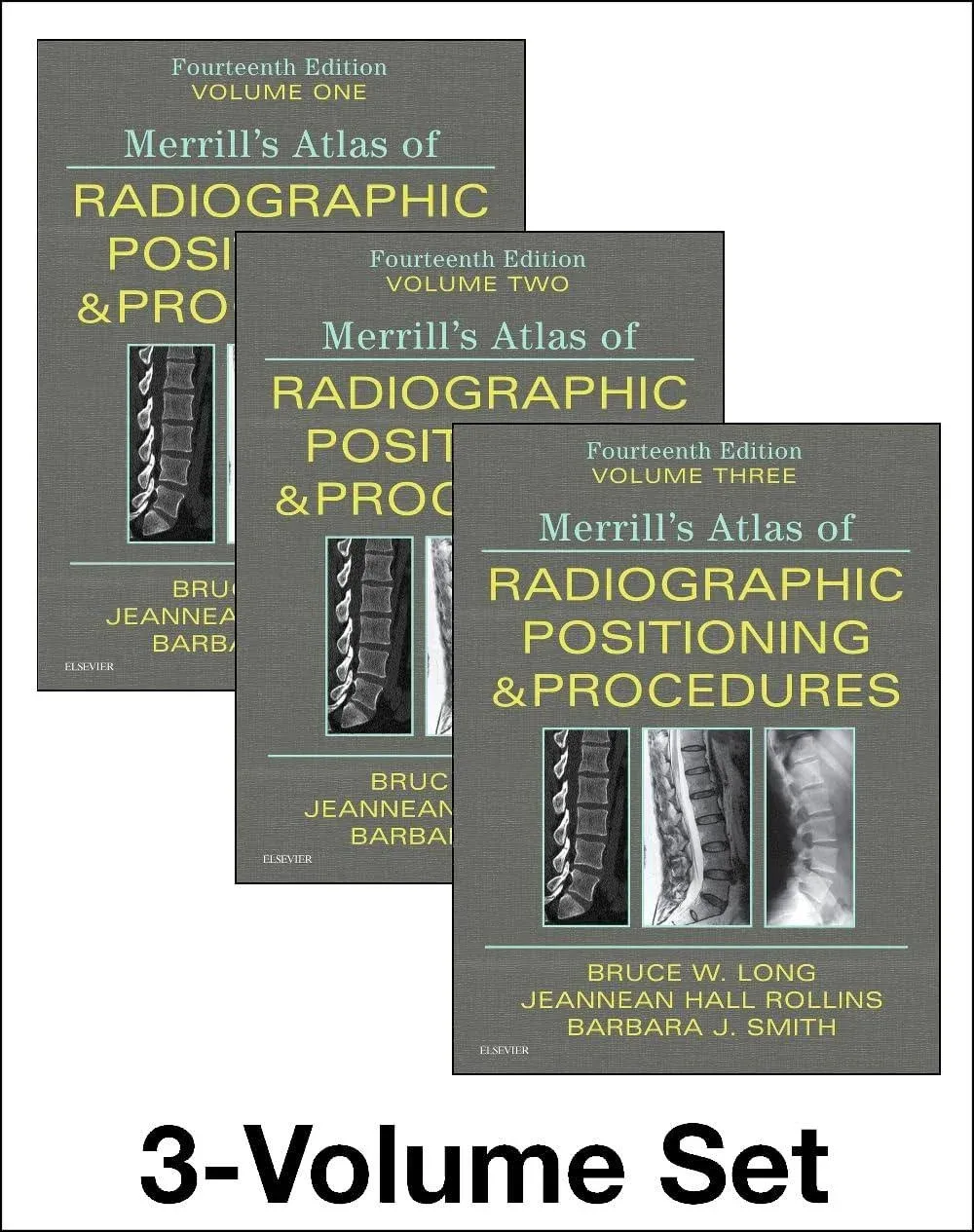 Merrill's Atlas of Radiographic Positioning and Procedures - 3-Volume