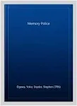 The Memory Police [Book]