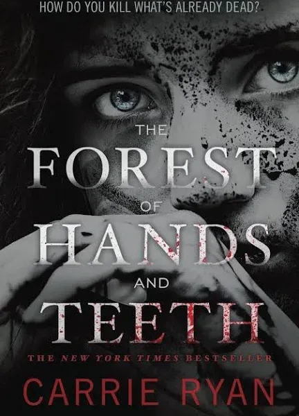 The Forest of Hands and Teeth