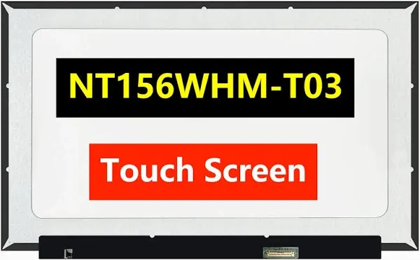 NT156WHM-T03 V8.0 V8.1 LCD LED OnCell Touch Screen Replacement for Laptop 40P...