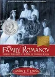 The Family Romanov: Murder, Rebellion, and the Fall of Imperial Russia [Book]