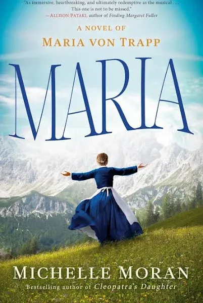 Maria: A Novel of Maria Von Trapp [Book]