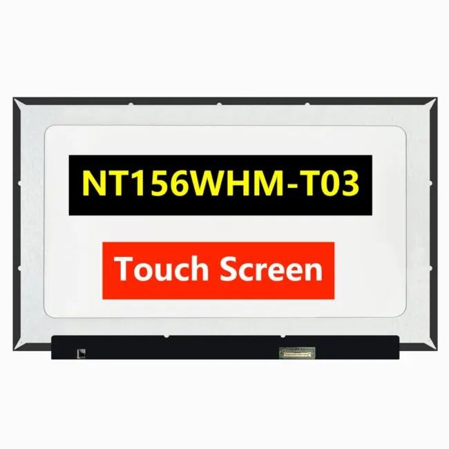 NT156WHM-T03 V8.0 V8.1 LCD LED Oncell Touch Screen for Laptop 40Pins HD 1366X768