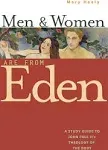 Men and Women Are from Eden: A Study Guide to John Paul II's Theology of the Body [Book]